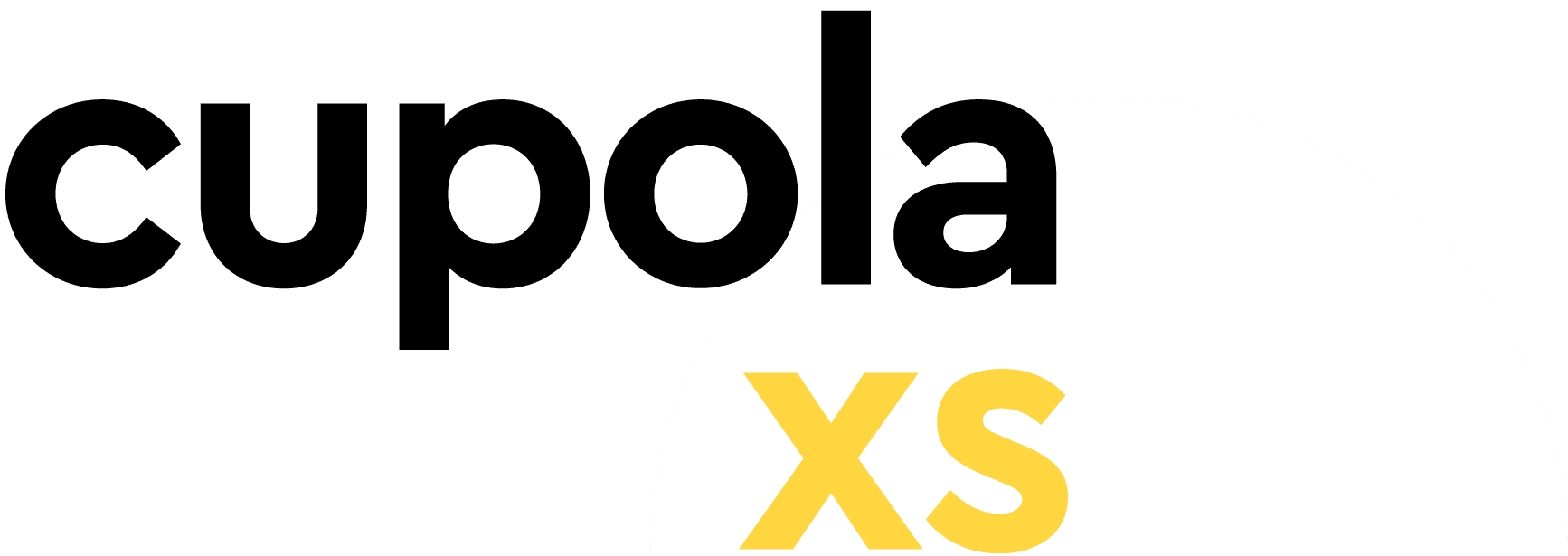 Cupola XS